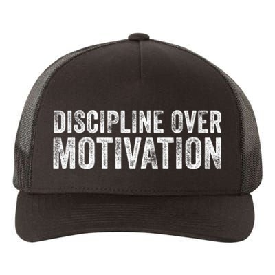 Discipline Over Motivation Goals Hard Work Gym Vintage Yupoong Adult 5-Panel Trucker Hat