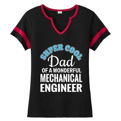 Dad Of Mechanical Engineer Funny Gift Ladies Halftime Notch Neck Tee