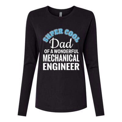 Dad Of Mechanical Engineer Funny Gift Womens Cotton Relaxed Long Sleeve T-Shirt