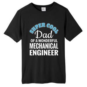 Dad Of Mechanical Engineer Funny Gift Tall Fusion ChromaSoft Performance T-Shirt