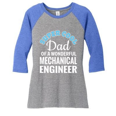 Dad Of Mechanical Engineer Funny Gift Women's Tri-Blend 3/4-Sleeve Raglan Shirt