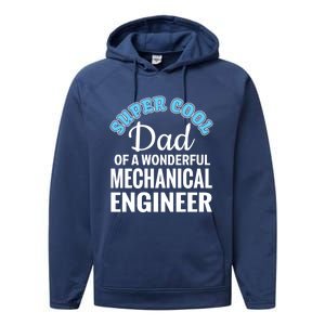 Dad Of Mechanical Engineer Funny Gift Performance Fleece Hoodie