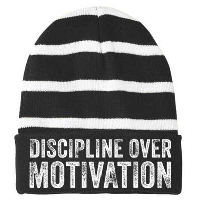 Discipline Over Motivation Goals Hard Work Gym Vintage Striped Beanie with Solid Band