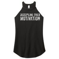 Discipline Over Motivation Goals Hard Work Gym Vintage Women’s Perfect Tri Rocker Tank