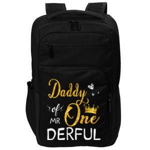 Daddy Of Mr Onederful 1st Birthday First OneDerful Matching Impact Tech Backpack