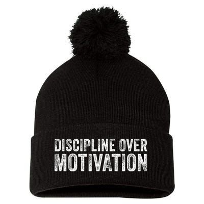 Discipline Over Motivation Goals Hard Work Gym Vintage Pom Pom 12in Knit Beanie