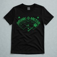 Drunk O Meter Sober Boozed Drunk Smashed Irish Clover Shamrocks T-Shirt