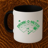 Drunk O Meter Sober Boozed Drunk Smashed Irish Clover Shamrocks Mug