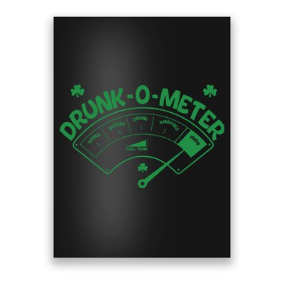 Drunk O Meter Sober Boozed Drunk Smashed Irish Clover Shamrocks Poster