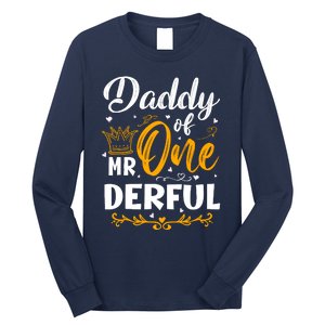 Daddy Of Mr One Derful 1st Birthday Party First Onederful Long Sleeve Shirt