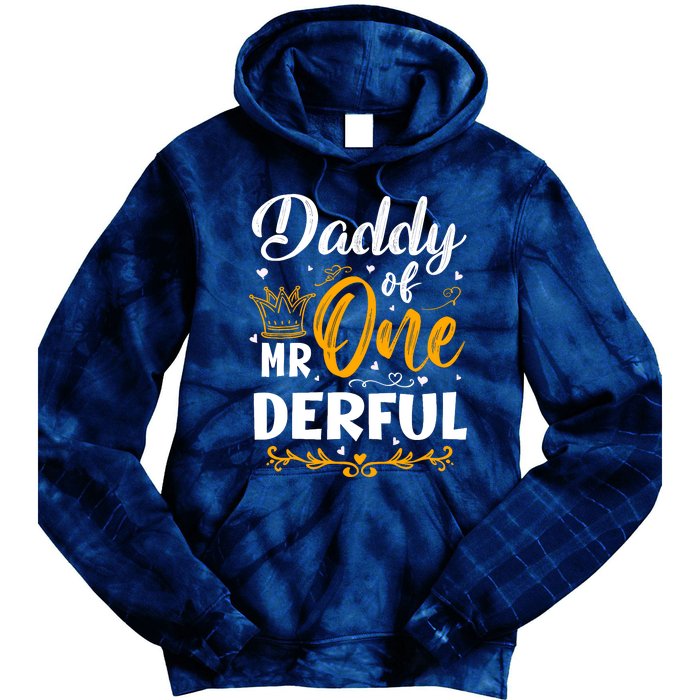 Daddy Of Mr One Derful 1st Birthday Party First Onederful Tie Dye Hoodie