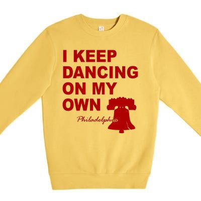 Dancing On My Own Philadelphia Baseball Premium Crewneck Sweatshirt