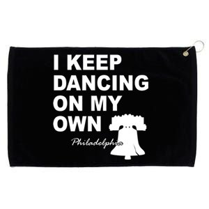 Dancing On My Own Philadelphia Baseball Grommeted Golf Towel