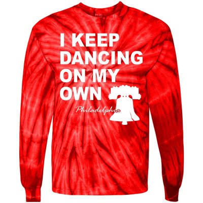 Dancing On My Own Philadelphia Baseball Tie-Dye Long Sleeve Shirt