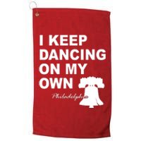 Dancing On My Own Philadelphia Baseball Platinum Collection Golf Towel