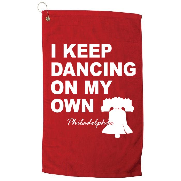 Dancing On My Own Philadelphia Baseball Platinum Collection Golf Towel