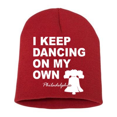 Dancing On My Own Philadelphia Baseball Short Acrylic Beanie