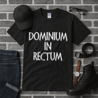 Dominium In Rectum Tall T-Shirt