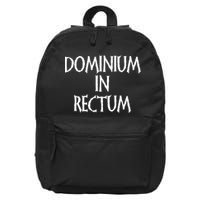 Dominium In Rectum 16 in Basic Backpack