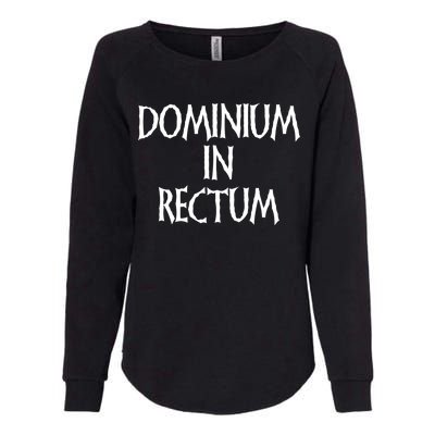 Dominium In Rectum Womens California Wash Sweatshirt