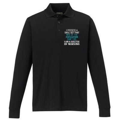 Director Of Nursing Skill Set Rn Nurse Funny Gift Performance Long Sleeve Polo