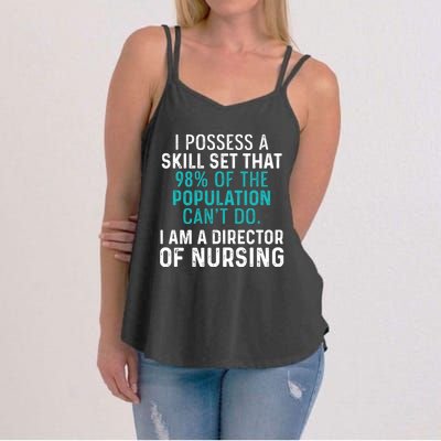 Director Of Nursing Skill Set Rn Nurse Funny Gift Women's Strappy Tank