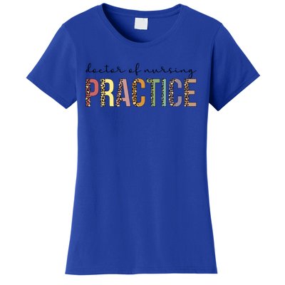 Doctor Of Nursing Practice Leopard Dnp Gift Women's T-Shirt