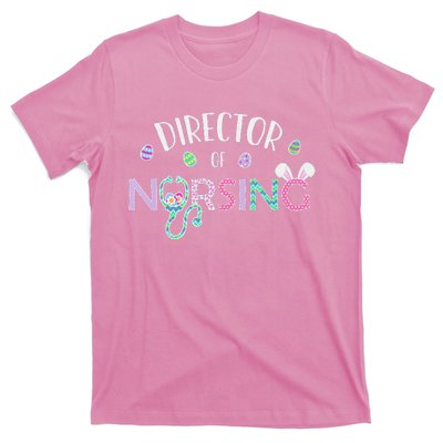 Director of Nursing Easter funny festival T-Shirt