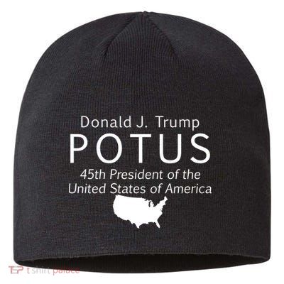 Donald J. Trump POTUS 45th President of The USA Sustainable Beanie