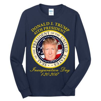 Donald J. Trump Presidential Seal Inauguration Tall Long Sleeve T-Shirt