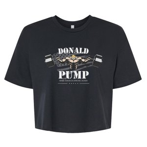  Donald Pump Make America Strong Again Bella+Canvas Jersey Crop Tee