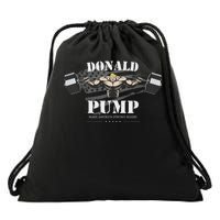  Donald Pump Make America Strong Again Drawstring Bag