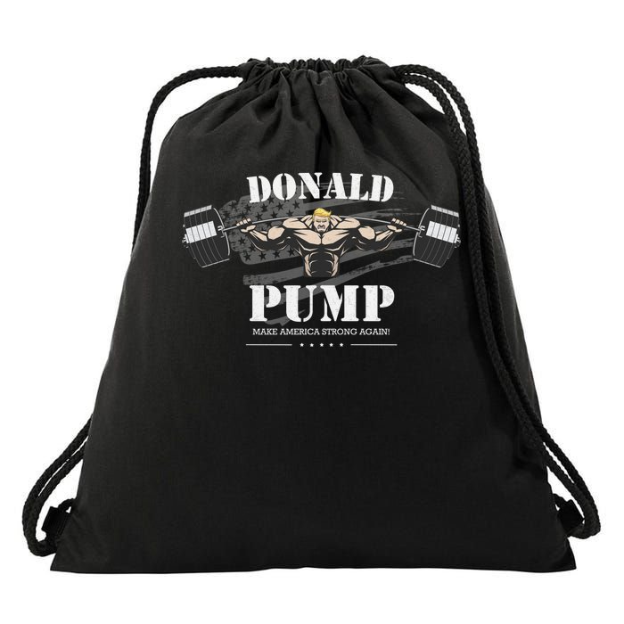  Donald Pump Make America Strong Again Drawstring Bag