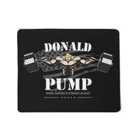  Donald Pump Make America Strong Again Mousepad