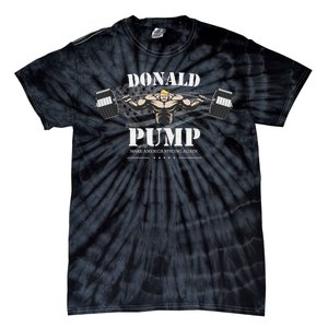  Donald Pump Make America Strong Again Tie-Dye T-Shirt