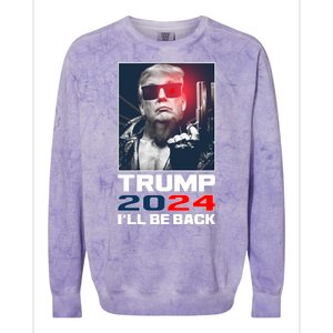 Donald Trump 2024 I'll Be Back Colorblast Crewneck Sweatshirt