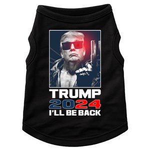 Donald Trump 2024 I'll Be Back Doggie Tank