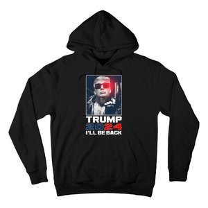 Donald Trump 2024 I'll Be Back Hoodie