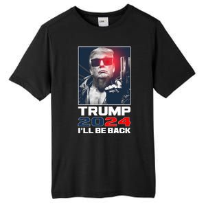 Donald Trump 2024 I'll Be Back Tall Fusion ChromaSoft Performance T-Shirt