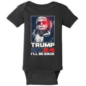 Donald Trump 2024 I'll Be Back Baby Bodysuit