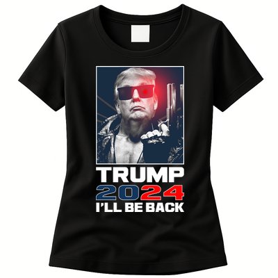 Donald Trump 2024 I'll Be Back Womens T-Shirt
