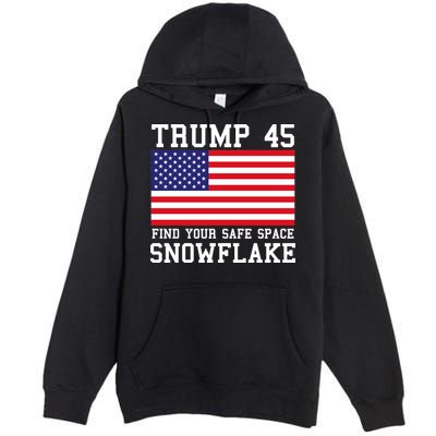Donald Trump 45 Find Your Safe Space Snowflake USA Premium Pullover Hoodie