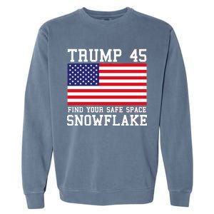 Donald Trump 45 Find Your Safe Space Snowflake USA Garment-Dyed Sweatshirt