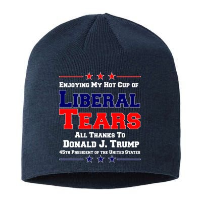 Donald Trump 45TH PRESIDENT POTUS Liberal Tears Sustainable Beanie