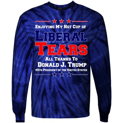 Donald Trump 45TH PRESIDENT POTUS Liberal Tears Tie-Dye Long Sleeve Shirt