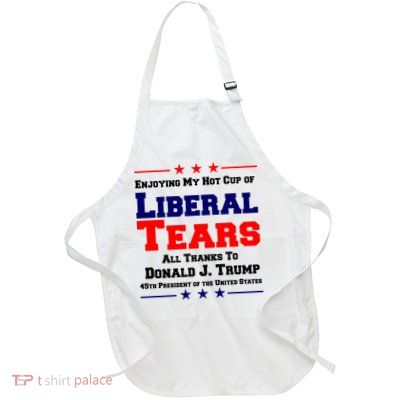 Donald Trump 45TH PRESIDENT POTUS Liberal Tears Full-Length Apron With Pockets