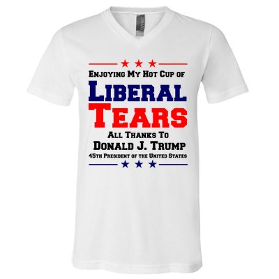 Donald Trump 45TH PRESIDENT POTUS Liberal Tears V-Neck T-Shirt