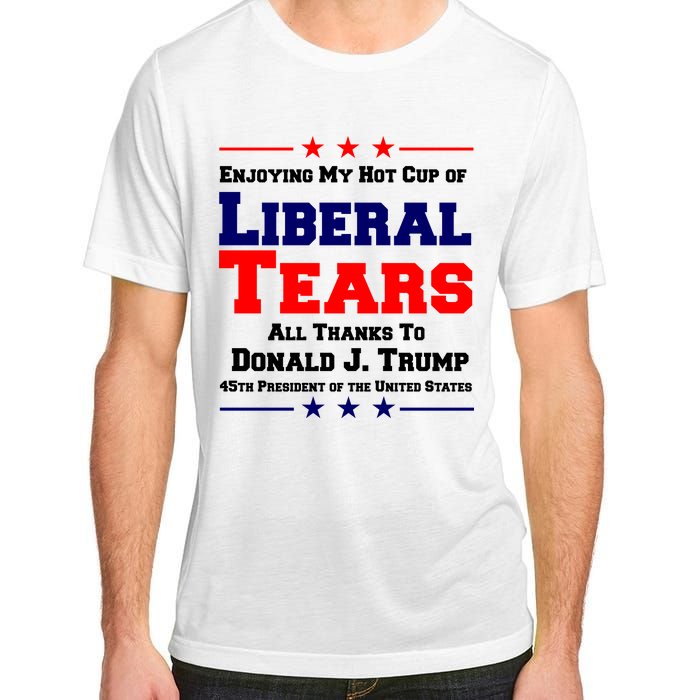 Donald Trump 45TH PRESIDENT POTUS Liberal Tears Adult ChromaSoft Performance T-Shirt