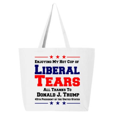 Donald Trump 45TH PRESIDENT POTUS Liberal Tears 25L Jumbo Tote