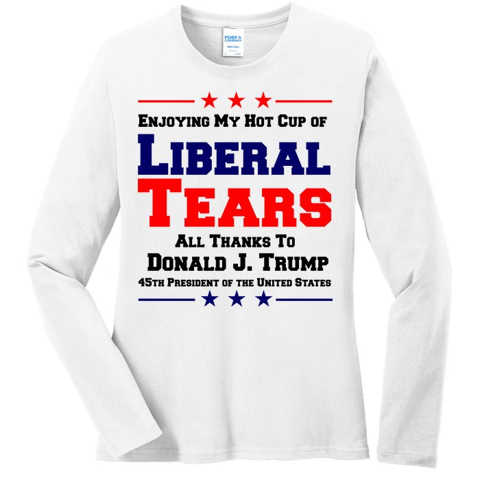 Donald Trump 45TH PRESIDENT POTUS Liberal Tears Ladies Long Sleeve Shirt